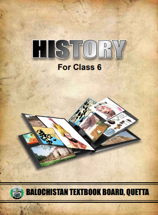 Class 6 History (EM) Balochistan Text Book PDF