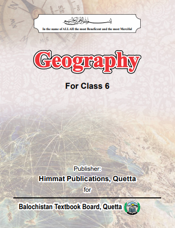 6th Class Geography (EM) Balochistan Textbook PDF